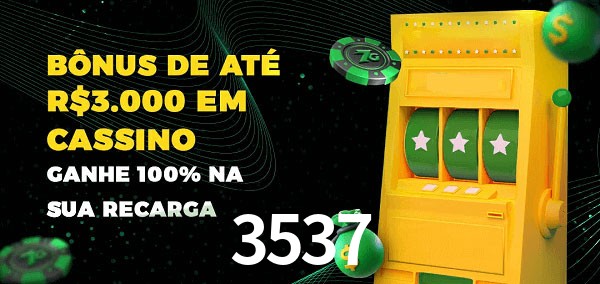 3537 melhor bônus de depósito